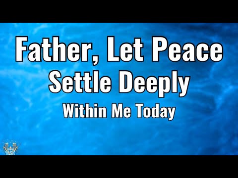 A Peaceful Morning Prayer for Calm & Healing