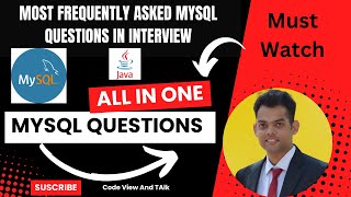 Most Frequently Asked MYSQL questions in Interview | Database Query questions | MYSQL