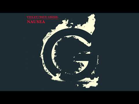 Nausea - Violet Grohl