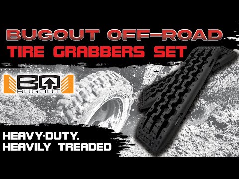 Never Be Stuck Again - Bugout Off-Road Tire Grabbers