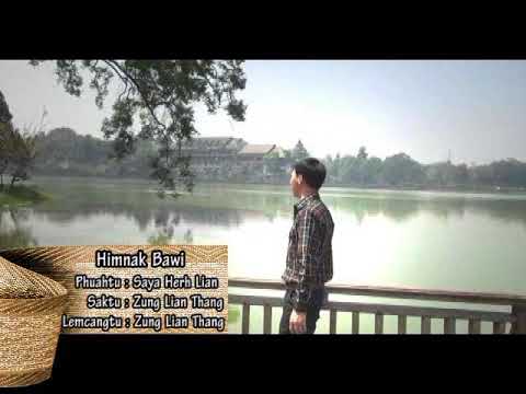 Zung Lian Thang: Himnak Bawi
