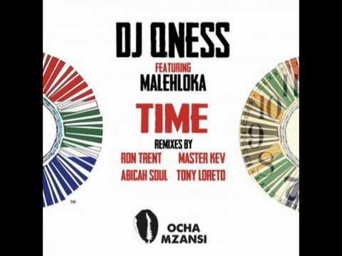 DJ Qness feat Malehloka - Time (Ron Trent Remix)
