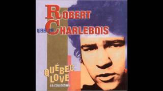 Robert Charlebois - Quebec Love - Engagement