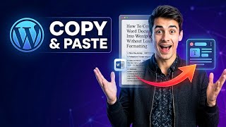 How to copy Word document to WordPress post (Easiest Way)(2026 Guide)