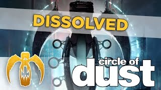 Circle of Dust - Dissolved [Remastered]