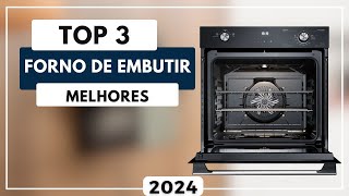 Forno de Embutir: Top 3 Melhores Opções de Forno de Embutir Para Comprar em 2024