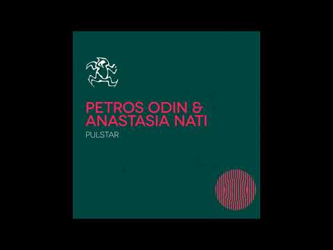 Petros Odin & Anastasia Nati - Pulstar