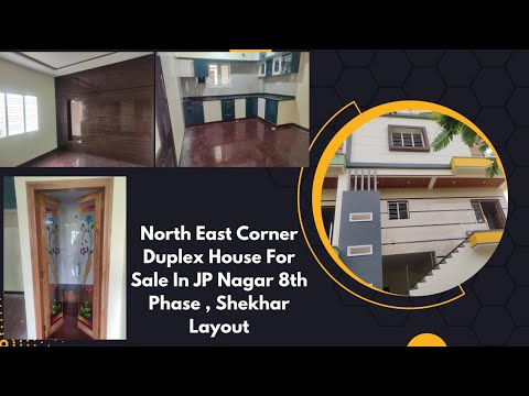 North East Corner Duplex House For Sale In JP Nagar 8th Phase , Shekhar Layout #house #bangalore