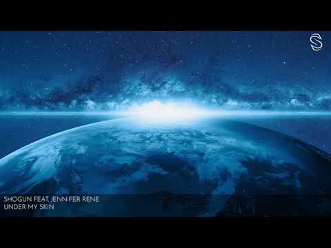 Shogun featuring Jennifer Rene - Under My Skin
