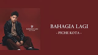 Download lagu Piche Kota - Bahagia Lagi (lyrics)  mp3