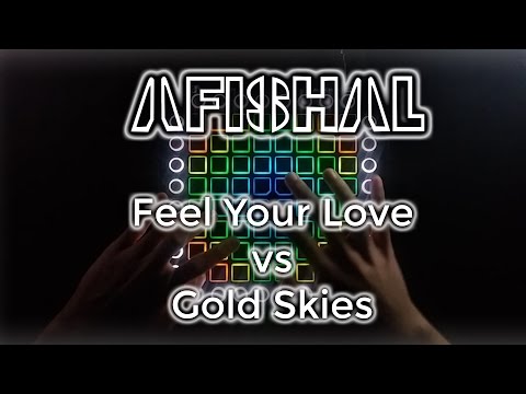 AFISHAL - Feel Your Love vs Gold Skies (Launchpad Cover; Project File)