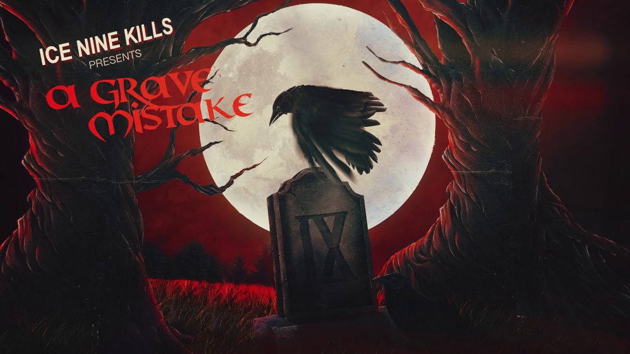 Джастин морроу ice nine kills. Ice nine kills a grave mistake. Спенсер чарнас grave mistake. Ice nine kills картинки альбомов. A grave mistake ice nine.