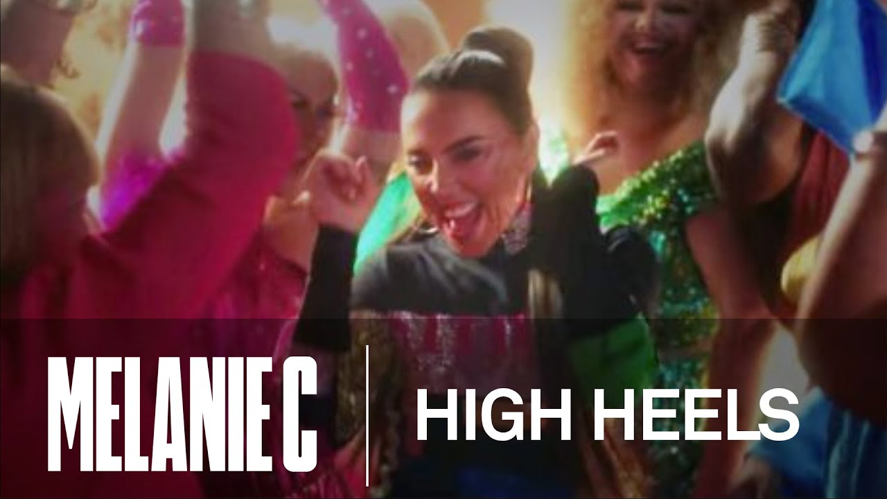 Melanie C ft. Sink The Pink — High Heels