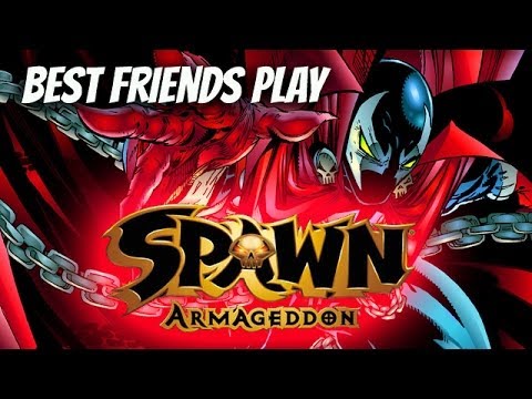 Best Friends Play Spawn Armageddon