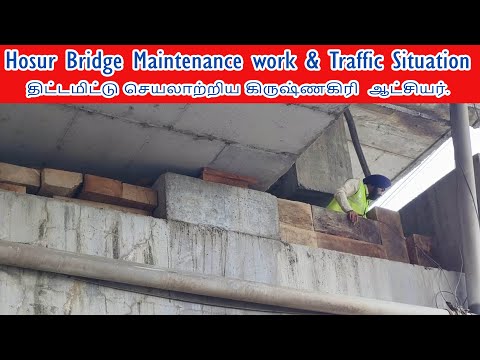 Hosur Bridge Maintenance work and Drone view of Hosur Traffic Situation