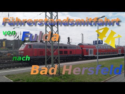 Führerstandsmitfahrt | Fulda - Bad Hersfeld | 4K