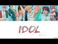 BTS (방탄소년단) - IDOL (Color Coded Lyrics Eng/Rom/Han)