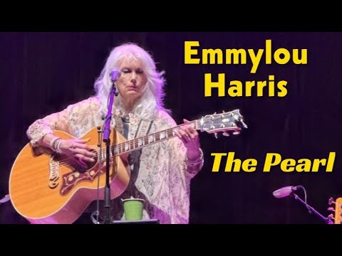 The Pearl - (live) - Emmylou Harris