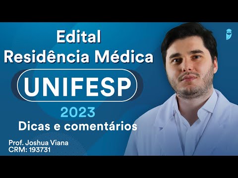 UNIFESP Medical Residency Notice 2023: Tips and comments