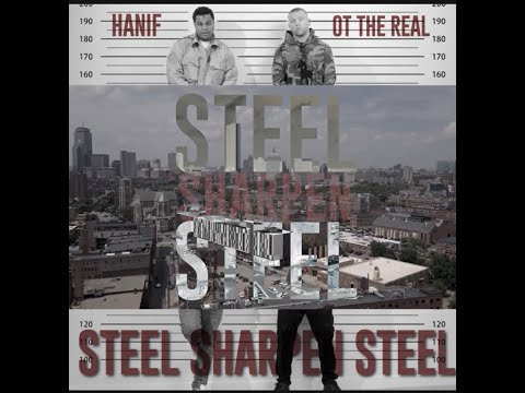 Shaykh Hanif - Ft OT The Real "Steel Sharpen Steel" (Official Video)