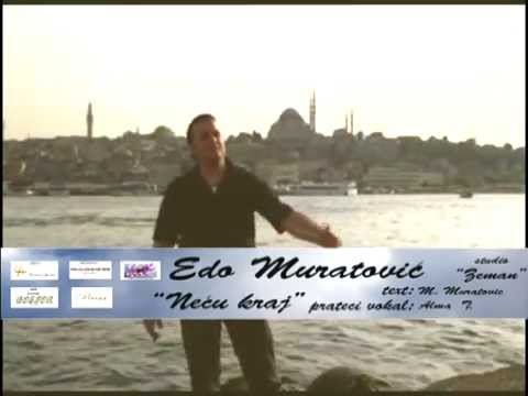 Edo Muratovic Necu kraj SPOT  Official video!!!