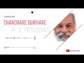 Chandrare Suriyare KJ Jesudas Song Amaran
