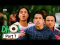 Dhol - Superhit Bollywood Comedy Movie - Part 7 - Rajpal Yadav - Sharman Joshi - Kunal Khemu