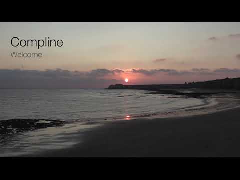 WELCOME   Motet: O Domine Jesu Christe – Tomás Luis de Victoria, Stile Antico - Compline 24 Sept