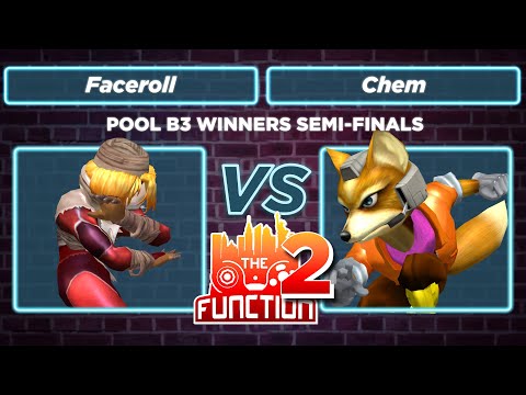 The Function 2: Chem (Fox) vs Faceroll (Sheik) - Pool B3 Winners Semi-Final SSBM
