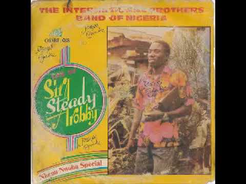 International Brothers Dance Band led by Sir Steady Arobby - Elegede Nwaezenmor