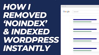 How to Fix Excluded by ‘noindex’ Tag in WordPress & Index Instantly