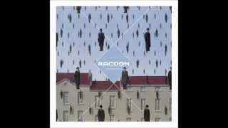 Racoon - 2014 (Album Version)