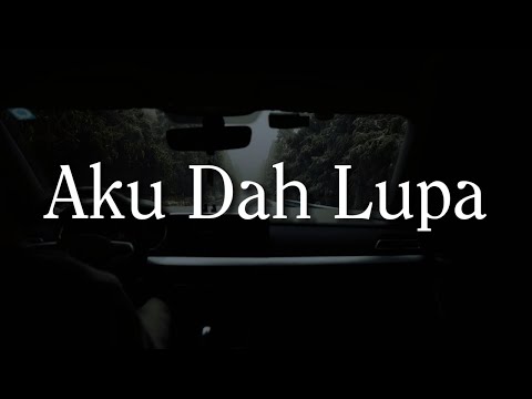 Aku Dah Lupa - ZIA & MIKKY (Lirik) || Mix - Tenxi feat. Naykilla & Jemsii, .Feast