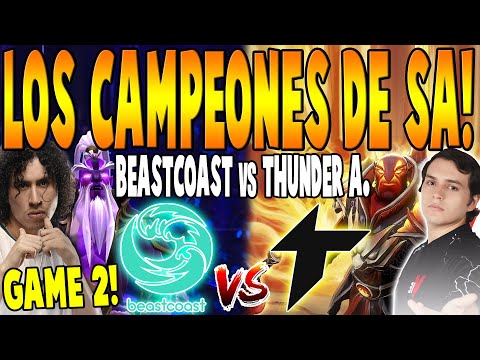 BEASTCOAST vs THUNDER AWAKEN [GAME 2] BO3 - "Los Campeones de SA🏆"- DPC SA TOUR 2 SPRING 2022 DOTA 2