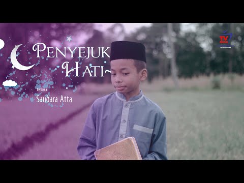 PENYEJUK HATI | Pembacaan Al - Quran - Saudara Atta