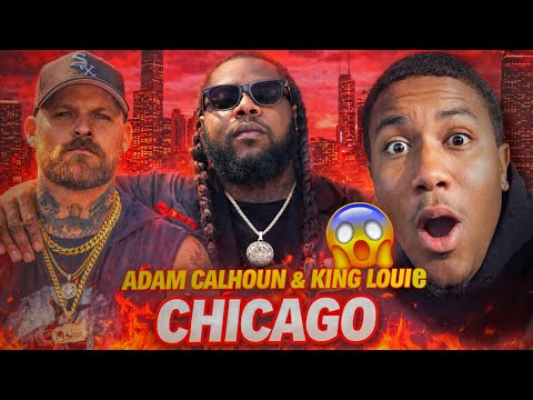 Adam Calhoun & King Louie – CHICAGO (Official Video) REACTION 🔥