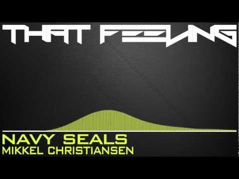 [Electro] Mikkel Christiansen - Navy Seals (Ft. Freddy Genius)