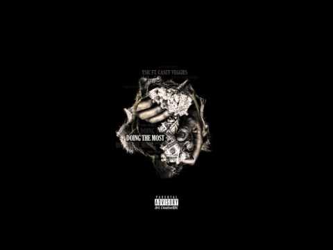 Y sic " Doing The Most ft Casey Veggies   [ Prod by Ltbeats]