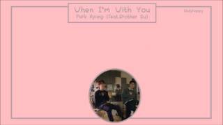 [ThaiSub] 너 앞에서 나는 (When I'm with you) - Park Kyung (Feat. Brother Su)