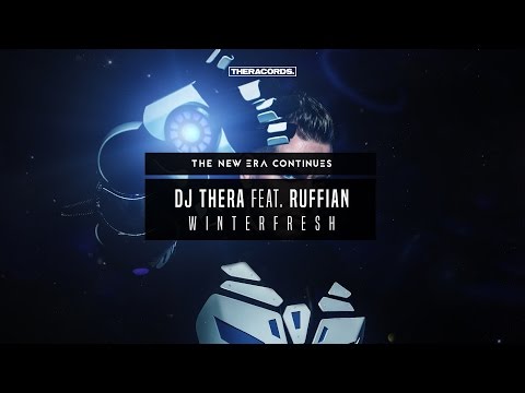Dj Thera feat. Ruffian - Winterfresh (THER-198) Official Preview