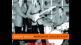 Buddy Holly  Take Your Time