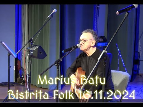 16 11 2024 Marius Batu la Bistrita Folk 2024 In Memoriam