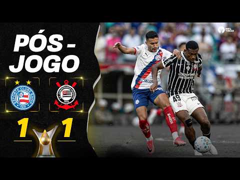 PÓS-JOGO: BAHIA 1X1 CORINTHIANS 🔴 ZONA MISTA E COLETIVA | 20ª RODADA | BRASILEIRÃO 2026