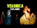 VERONICA 2017 Explained In Hindi