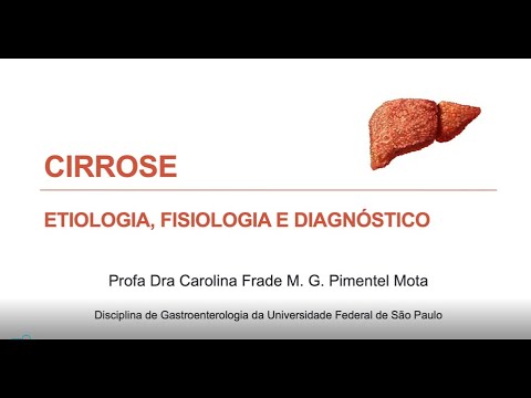 *AULA* CIRROSE - ETIOLOGIA, FISIOLOGIA E DIAGNÓSTICO