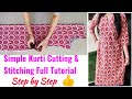 Kurti Cutting And Stitching Step By Step Kurti Suit Kameez Cutting And Stitching Full Tutorial