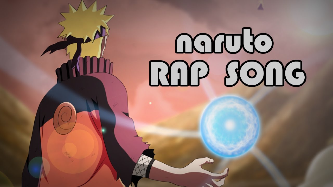 NARUTO RAP SONG 