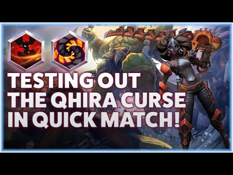 Qhira Unrelenting Strikes - TESTING OUT THE QHIRA CURSE IN QUICK MATCH!