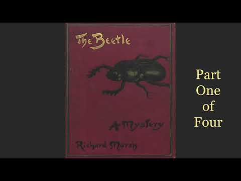 1 The Beetle by Richard Marsh. Outsold Dracula! Read by Greg Wagland