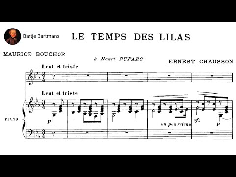 Ernest Chausson - Le Temps des Lilas, Op. 19, No. 3 (1890)
